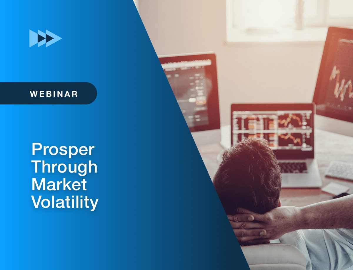 Prosper Through Market Volatility