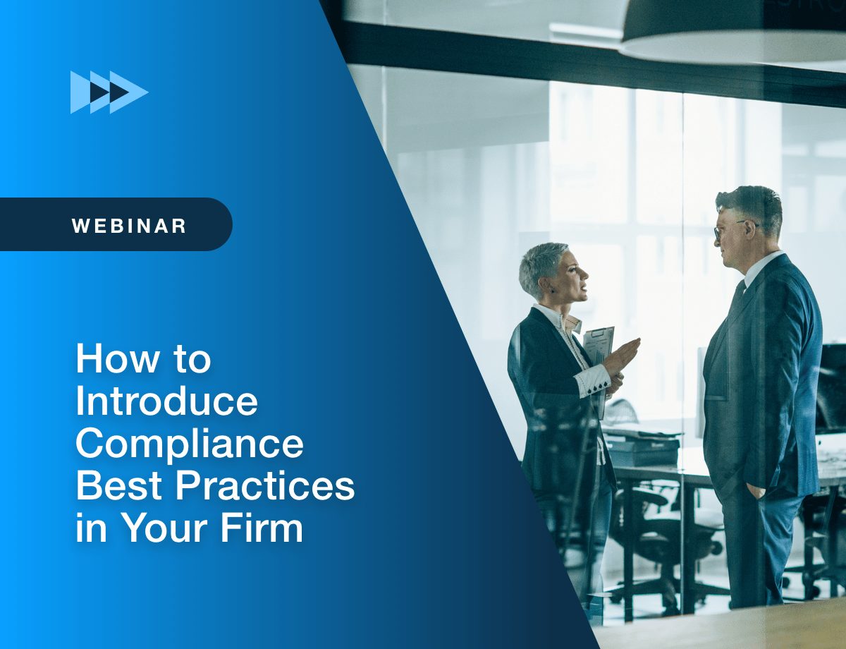 How to Introduce Compliance Best Practices in Your Firm
