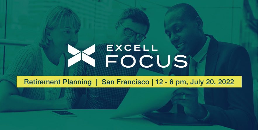 Excell Focus | Retirement Planning San Francisco