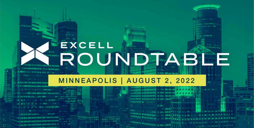 Excell Roundtable | Minneapolis