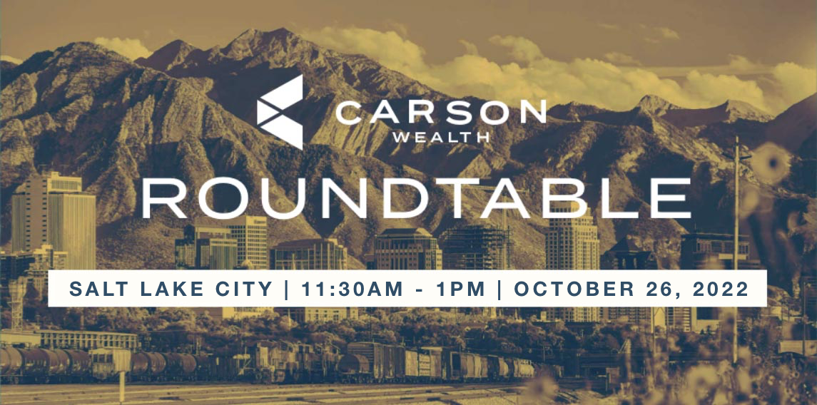 Join us for Advisor Roundtable in Salt Lake City