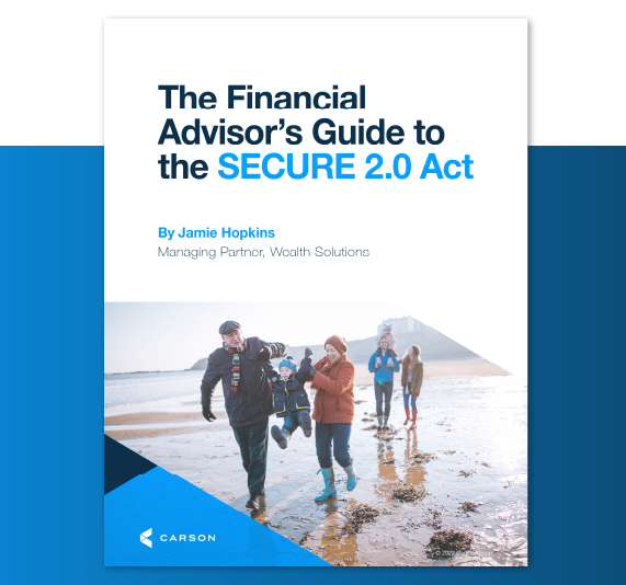 the-financial-advisors-guide-to-the-secure-2.0-act