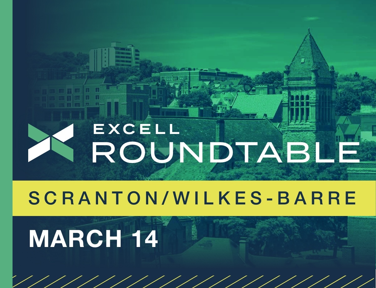 Excell Roundtable | Scranton/Wilkes-Barre