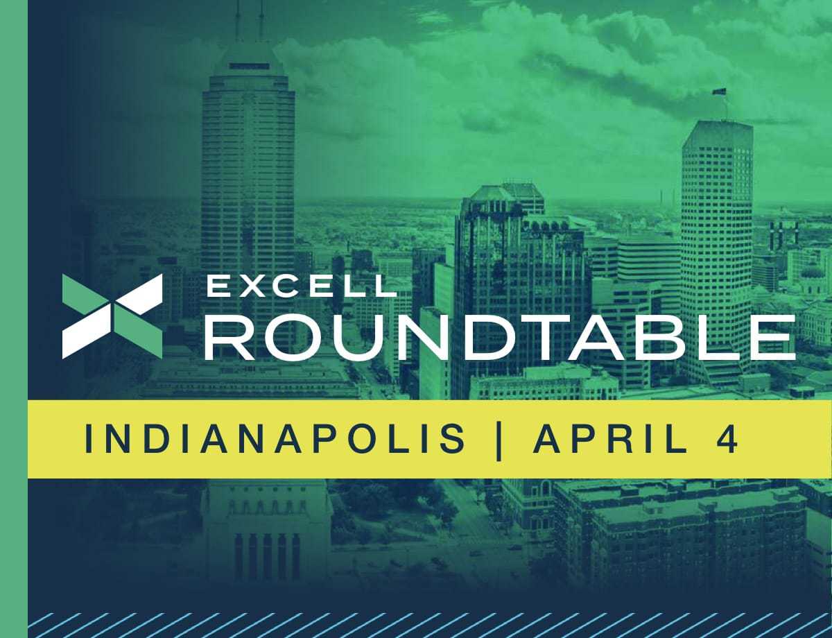 Excell Roundtable | Indianapolis