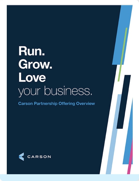 Run. Grow. Love your business. Carson Partnership Offering Overview Guide.