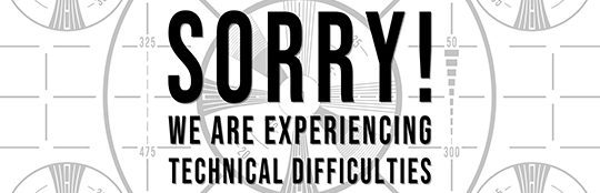 Technical-Difficulties_Option-2