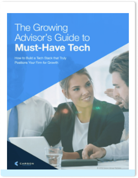 The Growing Advisors Guide to Must-Have Tech