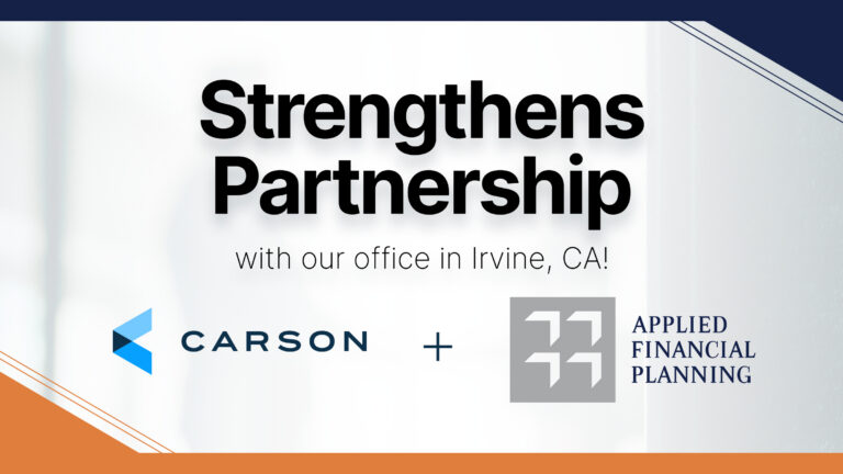 Carson Group Expands in California with Acquisition of Applied Financial Planning