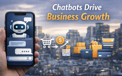 Chatbots Drive Business Growth