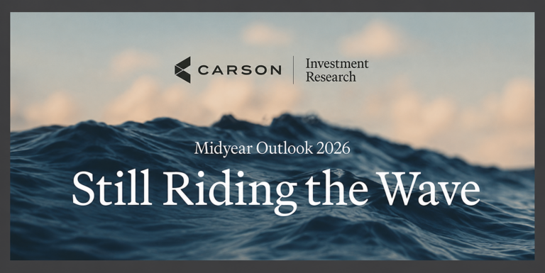 2026 Midyear Outlook: Still Riding The Wave Is Here!